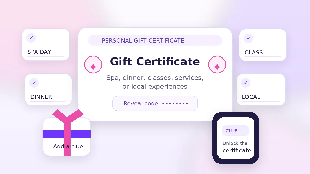 Gift certificate presentation ideas for spa days, dinner, classes, local experiences, and safe digital reveal instructions.